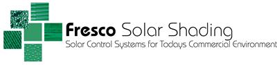 Fresco Solar Shading... What We've Been Up To